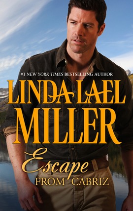 Title details for Escape from Cabriz by Linda Lael Miller - Wait list